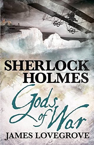 "Sherlock Holmes Gods of War" av James Lovegrove