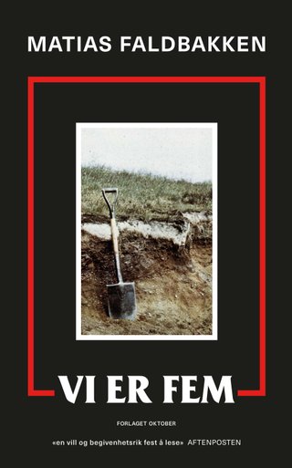 "Vi er fem roman" av Matias Faldbakken