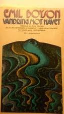"Vandring mot havet en prosa-diktning" av Emil Boyson