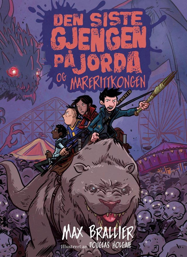 "Den siste gjengen på jorda og marerittkongen" av Max Brallier