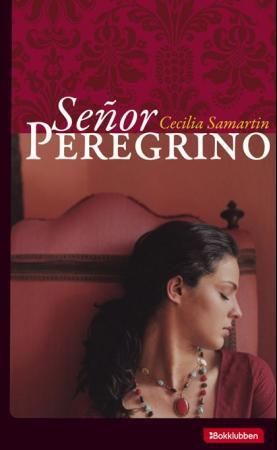 Señor Peregrino - roman