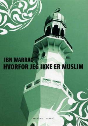 "Hvorfor jeg ikke er muslim" av Ibn Warraq