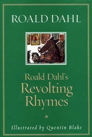 Roald Dahl's revolting rhymes