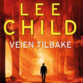 "Veien tilbake" av Lee Child
