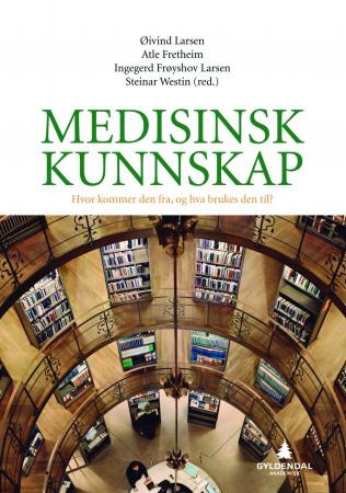 "Medisinsk kunnskap" av Øivind Larsen