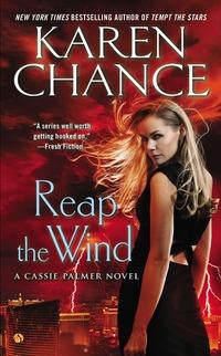 "Reap the Wind A Cassie Palmer Novel" av Karen Chance