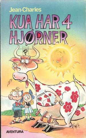 "Kua har fire hjørner" av Jean-Charles