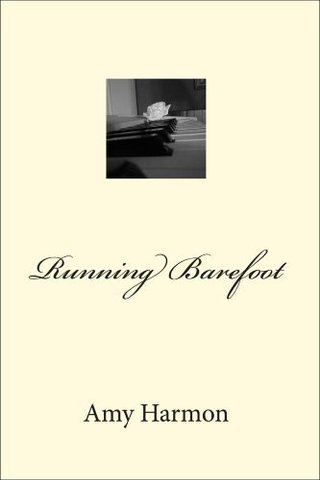 "Running Barefoot" av Amy Harmon