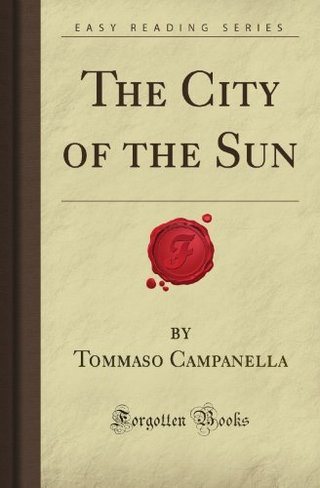 The City of the Sun (Forgotten Books)
