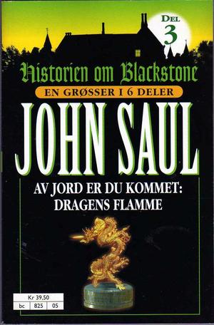 Av jord er du kommet: Dragens flamme