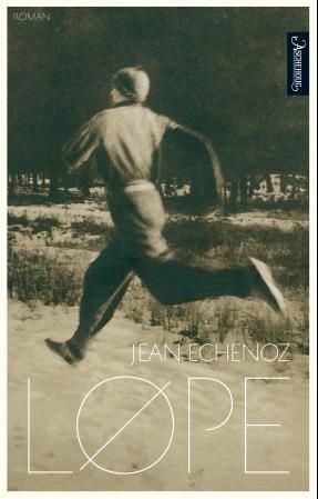 "Løpe" av Jean Echenoz
