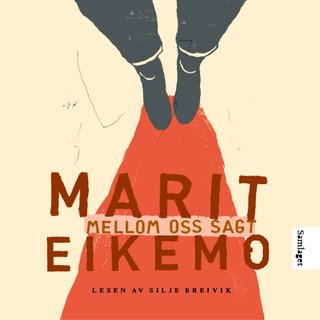 "Mellom oss sagt" av Marit Eikemo