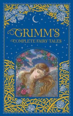 Grimm's complete fairy tales