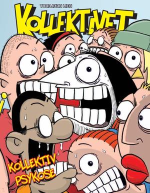 "Kollektivet kollektiv psykose" av Torbjørn Lien