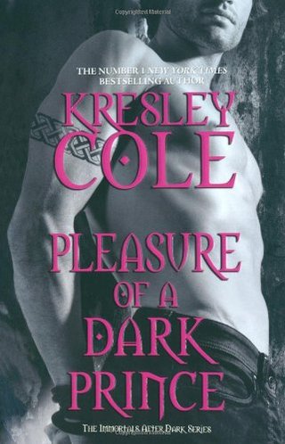 Pleasure of a Dark Prince (Immortals After Dark 9)