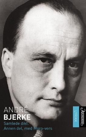 Samlede dikt - annen del, med Moro-vers : 1956-1985