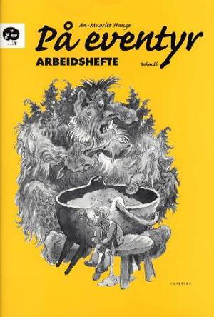 "På eventyr - arbeidshefte" av An-Magritt Hauge