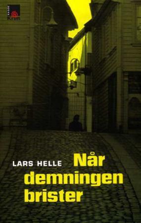 "Når demningen brister" av Lars Helle