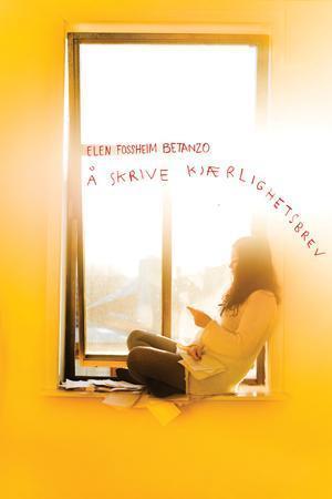 "Å skrive kjærlighetsbrev" av Elen Fossheim Betanzo