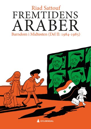 Fremtidens araber - Del II : 1984-1985 : barndom i Midtøsten