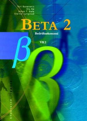 "Beta 2 - bedriftsøkonomi VK2" av Turi Baxevanis
