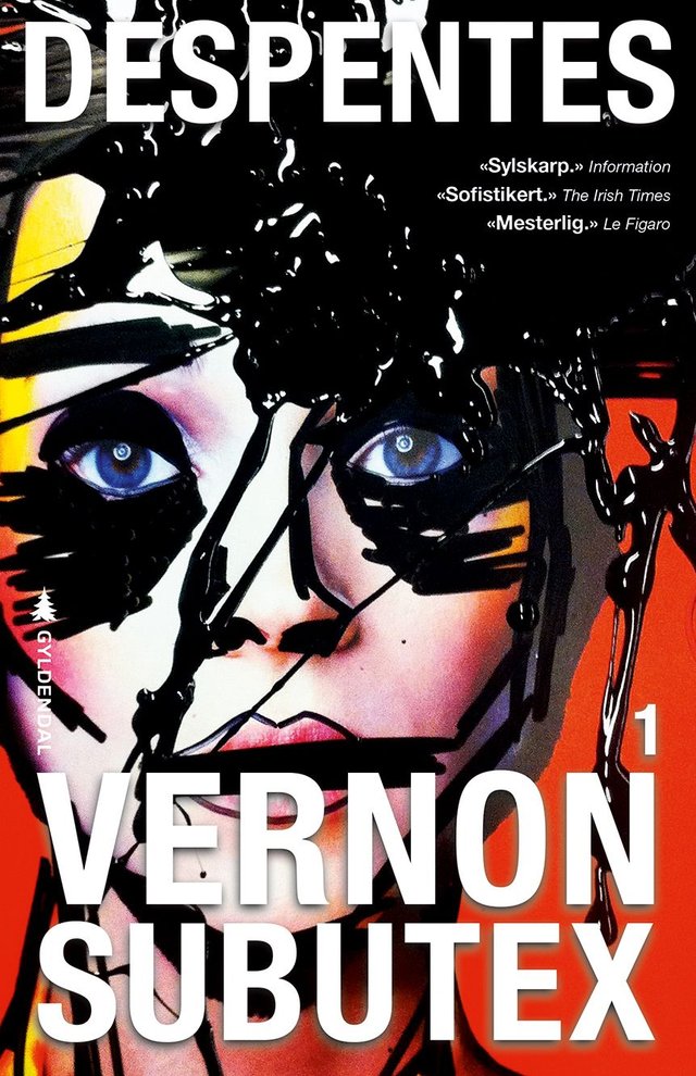 "Vernon Subutex - 1" av Virginie Despentes