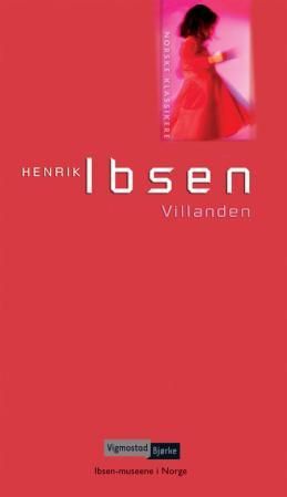 Villanden - skuespill i fem akter