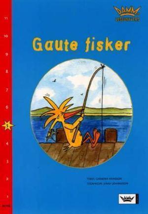 "Gaute fisker - nivå 5" av Catarina Hansson