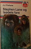 Stephen Lane og isødets fare