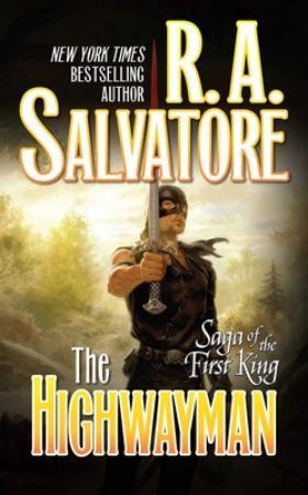 "The highwayman" av R.A. Salvatore