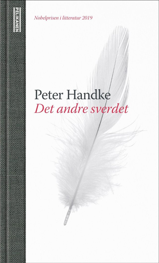 "Det andre sverdet - en maihistorie" av Peter Handke