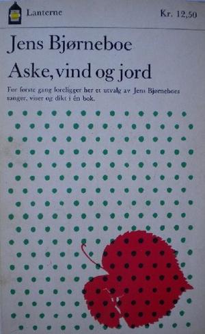 Aske, vind og jord - sanger, viser og dikt