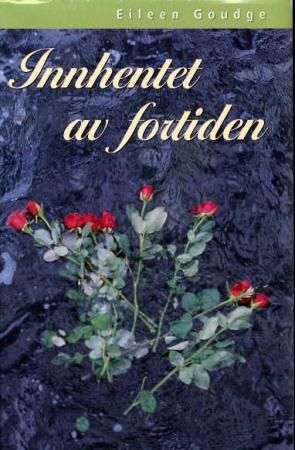 "Innhentet av fortiden" av Eileen Goudge