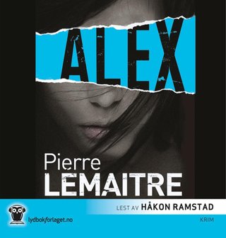 "Alex" av Pierre Lemaitre