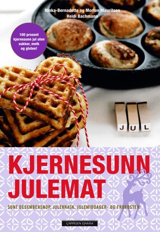 "Kjernesunn julemat" av Ninka-Bernadette Mauritson