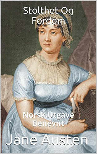 Stolthet Og Fordom - Norsk Utgave - Benevnt - Stolthet og Fordom - Norsk Utgave - Benevnt