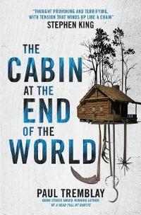 "The Cabin at the End of the World" av Paul Tremblay