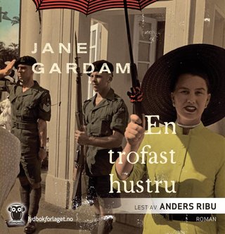 "En trofast hustru" av Jane Gardam