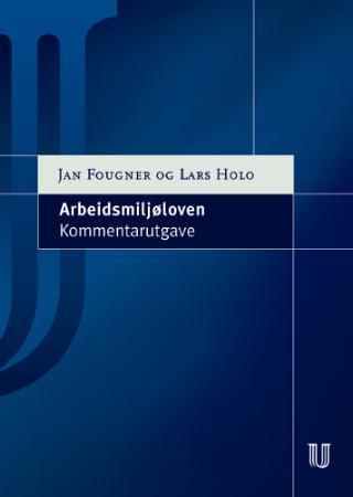 "Arbeidsmiljøloven" av Jan Fougner