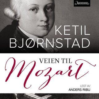 "Veien til Mozart" av Ketil Bjørnstad