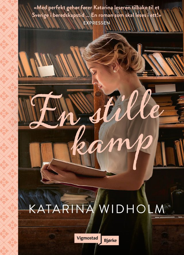 "En stille kamp" av Katarina Widholm