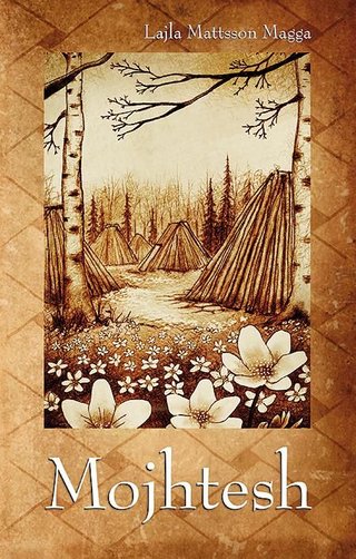 "Mojhtesh" av Lajla Mattsson Magga
