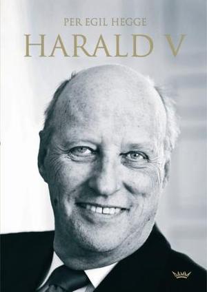 "Harald V - en biografi" av Per Egil Hegge