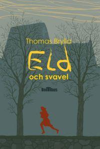 "Eld och svavel" av Thomas Brylla
