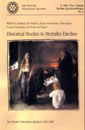 "Historical studies in mortality decline" av William H. Hubbard