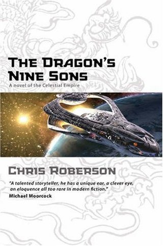 "The Dragon's Nine Sons A Novel of the Celestial Empire" av Chris Roberson
