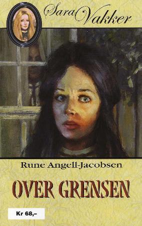 "Over grensen" av Rune Angell-Jacobsen