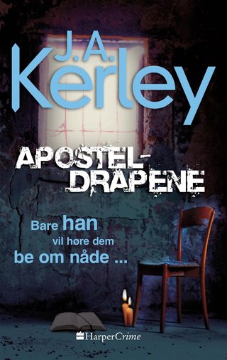 "Aposteldrapene" av J. A. Kerley