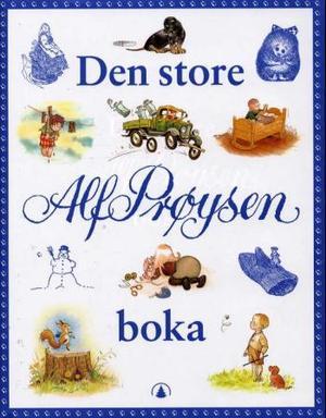 "Den store Alf Prøysen boka" av Alf Prøysen