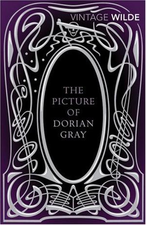 The Picture of Dorian Gray (Vintage Classics)